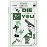 Die for You
