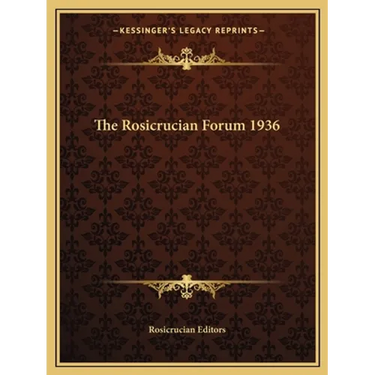 The Rosicrucian Forum 1936