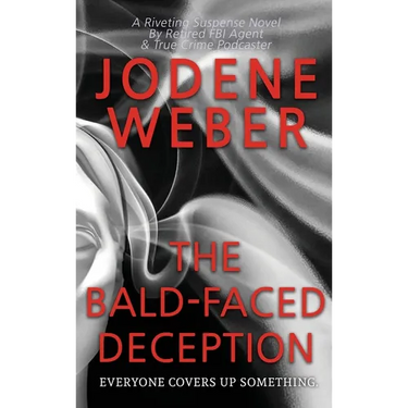 The Bald-Faced Deception
