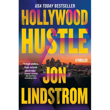 Hollywood Hustle: A Thriller