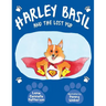 Harley Basil and the Lost Pup