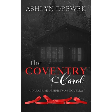The Coventry Carol: A Darker MM Christmas Novella