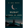 Munay A Song of Hope