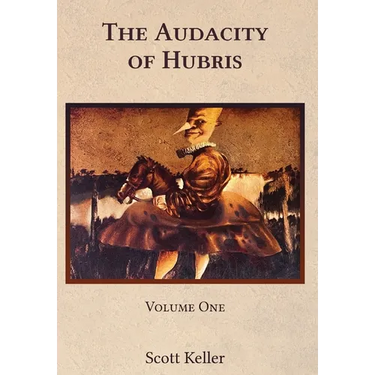The Audacity of Hubris