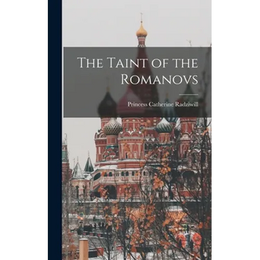 The Taint of the Romanovs