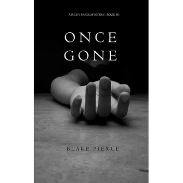 Once Gone (a Riley Paige Mystery--Book #1)