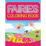 Fairies Coloring Book