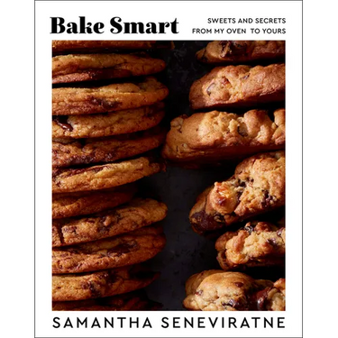 Bake Smart: Sweets and Secrets from My Oven to Yours
