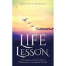 Life Lesson: A Testimony of God's Grace Following an Attempted Suicide