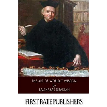 The Art of Worldly Wisdom