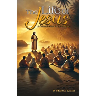 The Life of Jesus