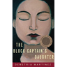 The Block Captain's Daughter: Volume 11
