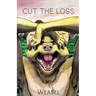 Cut the Loss