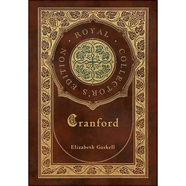 Cranford (Royal Collector's Edition) (Case Laminate Hardcover with Jacket)