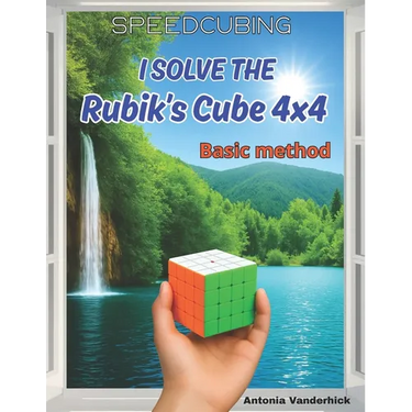I solve the Rubik's Cube 4x4: Basic Method