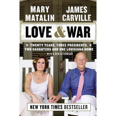 Love & War: Twenty Years, Three Presidents, Two Daughters and One Louisiana Home