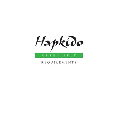 Hapkido: Green Belt Requirements