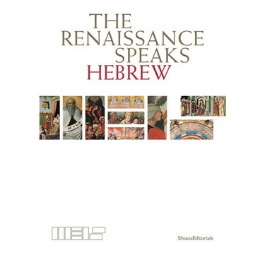 The Renaissance Speaks Hebrew