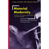 Material Modernity: Innovations in Art, Design, and Architecture in the Weimar Republic