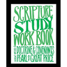 Scripture Study Workbook: The Doctrine & Covenants and The Pearl of Great Price