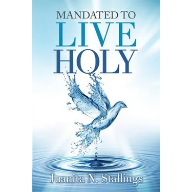 Mandated to Live Holy