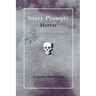 Story Prompts Horror: The Art of Writing Scary Stories