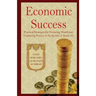 Economic Success: Practical Strategies for Producing Wealth and Combating Poverty in the System of Imam Ali