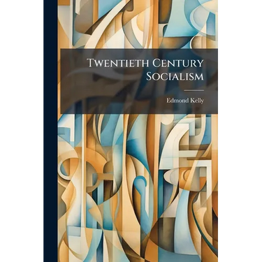 Twentieth Century Socialism: What It Is Not