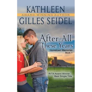 After All These Years (Hometown Memories, Book 1)