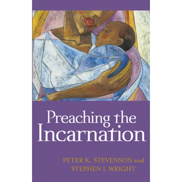 Preaching the Incarnation