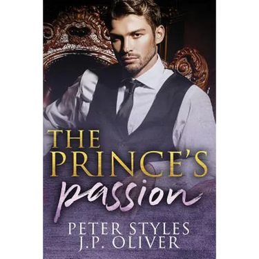 The Prince's Passion: A Fake Engagement Royalty Romance