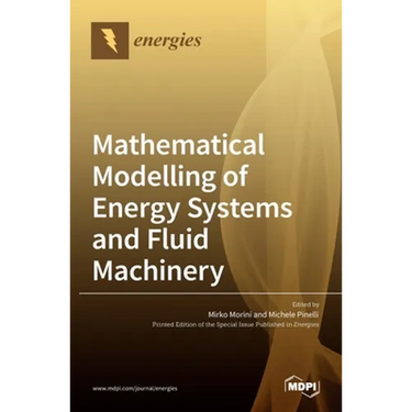Mathematical Modelling of Energy Systems and Fluid Machinery