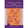 Children's Learning from Educational Television: Sesame Street and Beyond