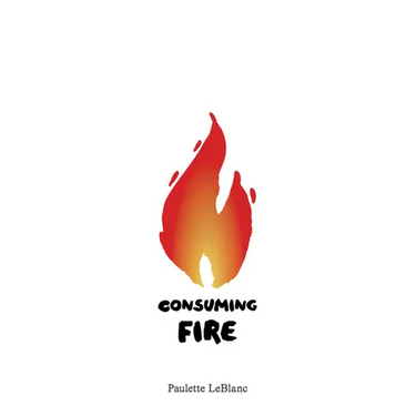 Consuming Fire