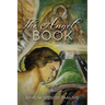 The Angel Book: (Black and White Version)