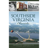 Southside Virginia Chronicles