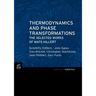 Thermodynamics and Phase Transformations: The Selected Works of Mats Hillert
