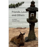 Friends, Lovers, and Others