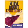 What About Everything?
