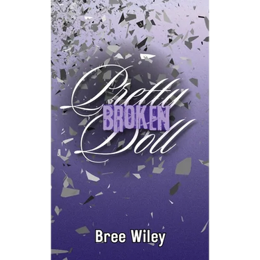 Pretty Broken Doll
