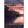 Mystic Nights of the Wabash