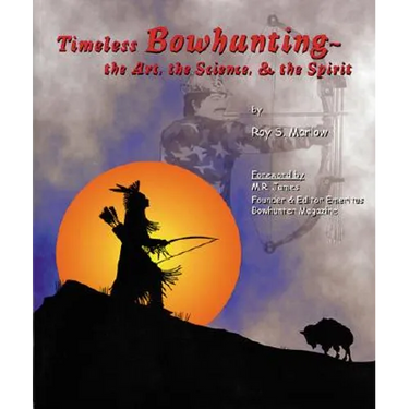 Timeless Bowhunting