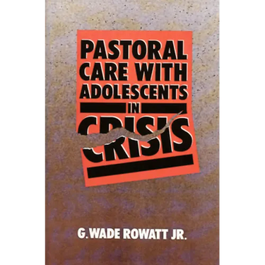 Pastoral Care with Adolescents in Crisis