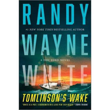 Tomlinson's Wake: A Doc Ford Novel
