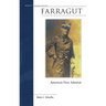 Farragut: America's First Admiral