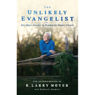 The Unlikely Evangelist: One Man's Journey to Sharing the Gospel Clearly.