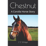 Chestnut: A Corolla Horse Story