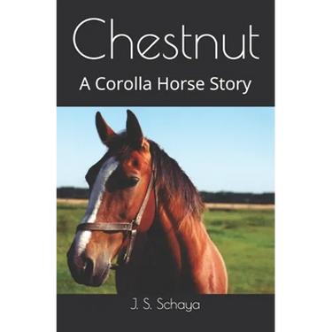 Chestnut: A Corolla Horse Story