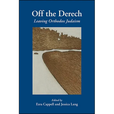 Off the Derech: Leaving Orthodox Judaism