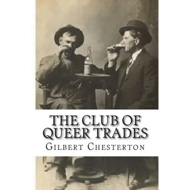 The Club Of Queer Trades